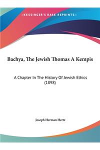 Bachya, The Jewish Thomas A Kempis