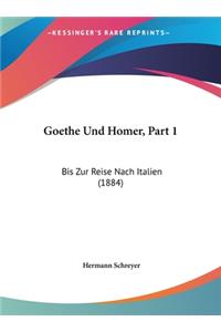 Goethe Und Homer, Part 1