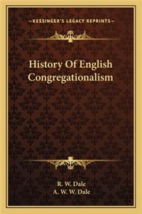 History Of English Congregationalism