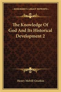 Knowledge of God and Its Historical Development 2