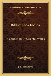 Bibliotheca Indica