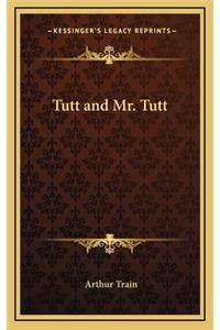 Tutt and Mr. Tutt
