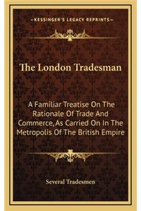 The London Tradesman