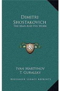 Dimitri Shostakovich