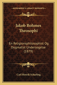 Jakob Bohmes Theosophi