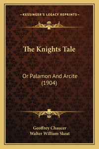The Knights Tale