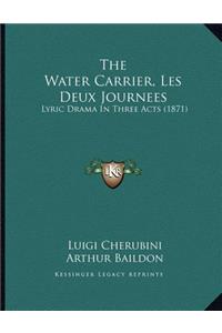 The Water Carrier, Les Deux Journees