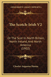 The Scotch-Irish V2
