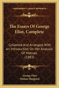 Essays Of George Eliot, Complete