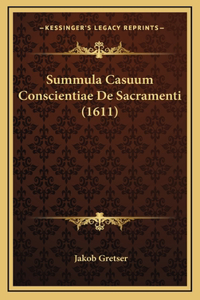 Summula Casuum Conscientiae De Sacramenti (1611)