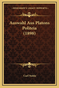 Auswahl Aus Platons Politeia (1898)