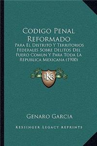 Codigo Penal Reformado