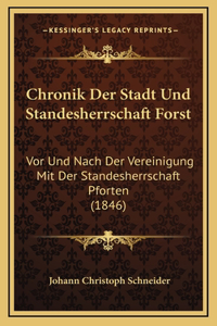 Chronik Der Stadt Und Standesherrschaft Forst