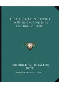 Die Druckerei Zu Eltville Im Rheingau Und Ihre Erzeugnisse (1886)
