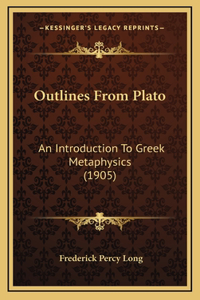 Outlines From Plato