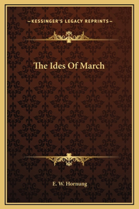 The Ides Of March