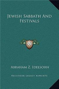 Jewish Sabbath And Festivals