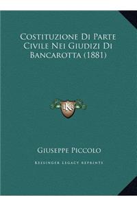 Costituzione Di Parte Civile Nei Giudizi Di Bancarotta (1881)