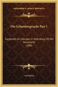 Die Gebardensprache Part 1