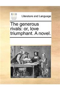 The generous rivals