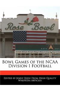 Bowl Games of the NCAA Division I Football