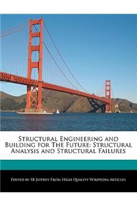 Structural Engineering and Building for the Future