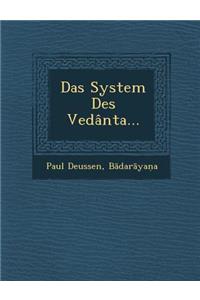 Das System Des Vedânta...