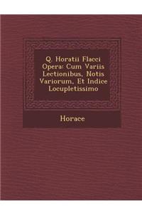 Q. Horatii Flacci Opera