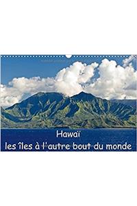 Hawai les Iles a l'Autre Bout du Monde 2017