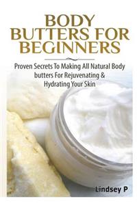 Body Butters For Beginners