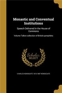 Monastic and Conventual Institutions
