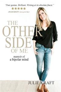 The Other Side of Me - memoir of a bipolar mind