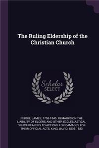 The Ruling Eldership of the Christian Church