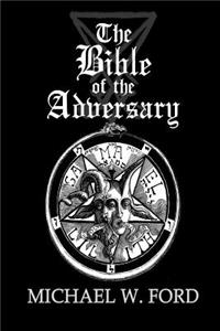 Bible of the Adversary 10th Anniversary Edition