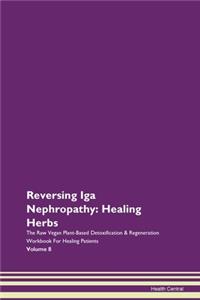 Reversing Iga Nephropathy
