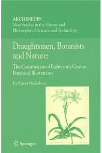 Draughtsmen, Botanists and Nature: