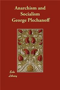 Anarchism and Socialism