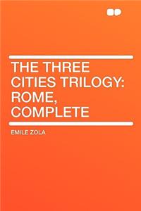 The Three Cities Trilogy