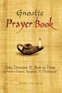 The Gnostic Prayerbook