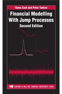 Financial Modelling with Jump Processes, Second Edition