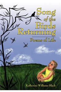 Song of the Birds Returning