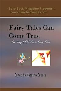 Fairy Tales Can Come True