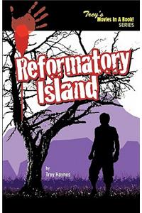 Reformatory Island