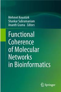 Functional Coherence of Molecular Networks in Bioinformatics