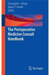 Perioperative Medicine Consult Handbook