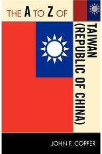 The A to Z of Taiwan (Republic of China)