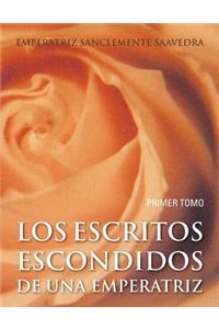 Los Esccritos Escondidos de Una Emperatriz