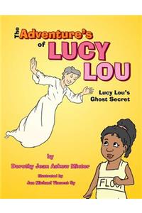 Adventure's of Lucy Lou