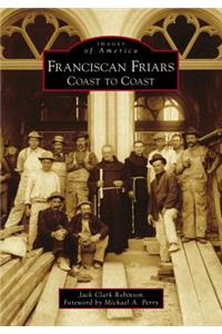 Franciscan Friars