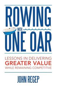 Rowing with One Oar